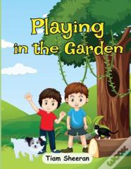 Playing In The Garden