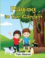 Playing In The Garden - Preview