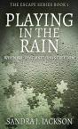 Playing In The Rain - Preview