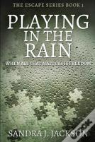 Playing In The Rain