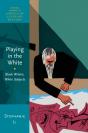 Playing In The White - Preview