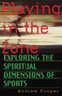 Playing In The Zone - Preview