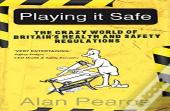 Playing It Safe