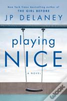 Playing Nice