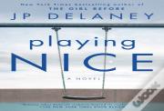 Playing Nice