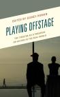Playing Offstage - Preview
