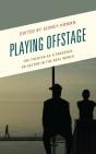 Playing Offstage - Preview