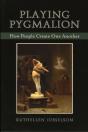 Playing Pygmalion - Preview
