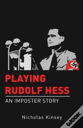 Playing Rudolf Hess