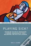 Playing Sick?