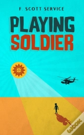 Playing Soldier