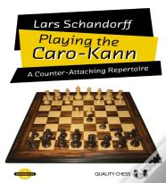 Playing The Caro-Kann