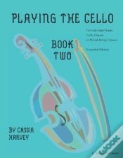 Capa do artigo Playing The Cello, Book Two, Expanded Ed
