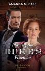 Playing The Duke'S Fiancee - Preview