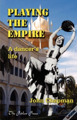 Capa do artigo Playing The Empire - A Dancer'S Life