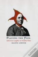 Playing The Fool