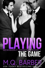 Capa do artigo Playing The Game: Neighborly Affection Book 1