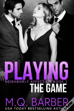 Capa do artigo Playing The Game: Neighborly Affection Book 1