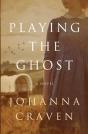 Playing The Ghost - Preview