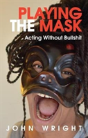 Playing The Mask - Preview