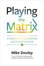 Playing The Matrix - Preview