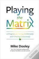 Playing The Matrix