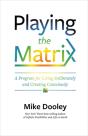 Playing The Matrix - Preview