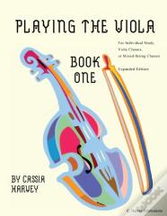 Playing The Viola, Book One