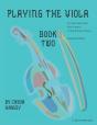 Playing The Viola, Book Two, Expanded Ed - Preview