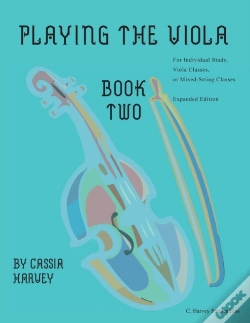 Capa do artigo Playing The Viola, Book Two, Expanded Ed