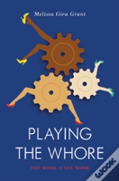 Playing The Whore