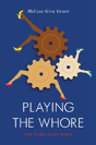 Playing The Whore - Preview