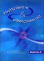 Playing Them In And Playing Them Out - Preview