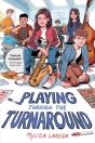 Playing Through The Turnaround - Preview