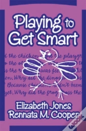 Playing To Get Smart