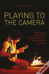 Playing To The Camera