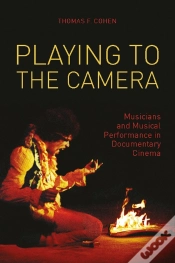 Capa do artigo Playing To The Camera