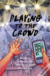 Capa do artigo Playing To The Crowd