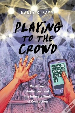 Capa do artigo Playing To The Crowd