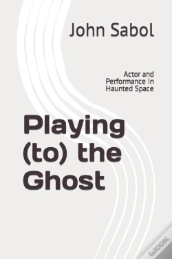 Capa do artigo Playing (To) The Ghost