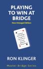 Playing To Win At Bridge - Preview