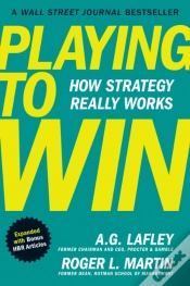 Capa do artigo Playing To Win, Expanded With Bonus Hbr Articles