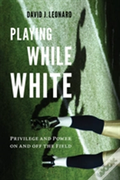 Capa do artigo Playing While White