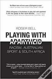 Playing With Apartheid