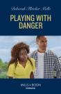 Playing With Danger - Preview