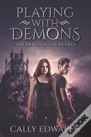 Playing With Demons