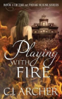 Playing With Fire - Preview