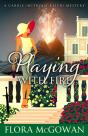 Playing With Fire - Preview