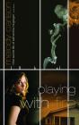 Playing With Fire - Preview