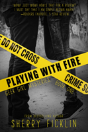 Playing With Fire - Preview